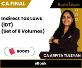 CA Final Indirect Tax Laws (IDT) (Set of 6 Volumes) eBook by CA Arpita Tulsyan